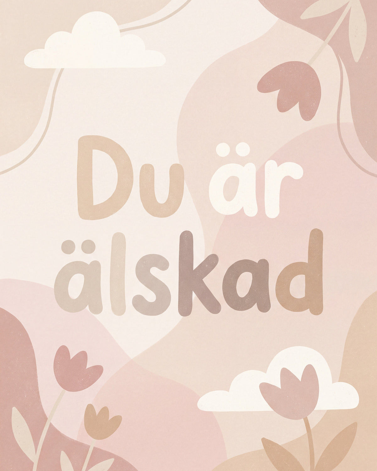 Du är älskad