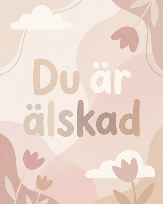 Du är älskad