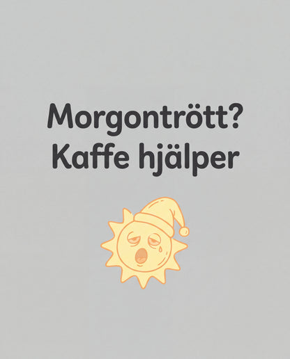 Morgontrött? Kaffe hjälper