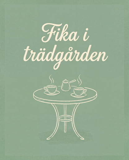 Fika i trädgården